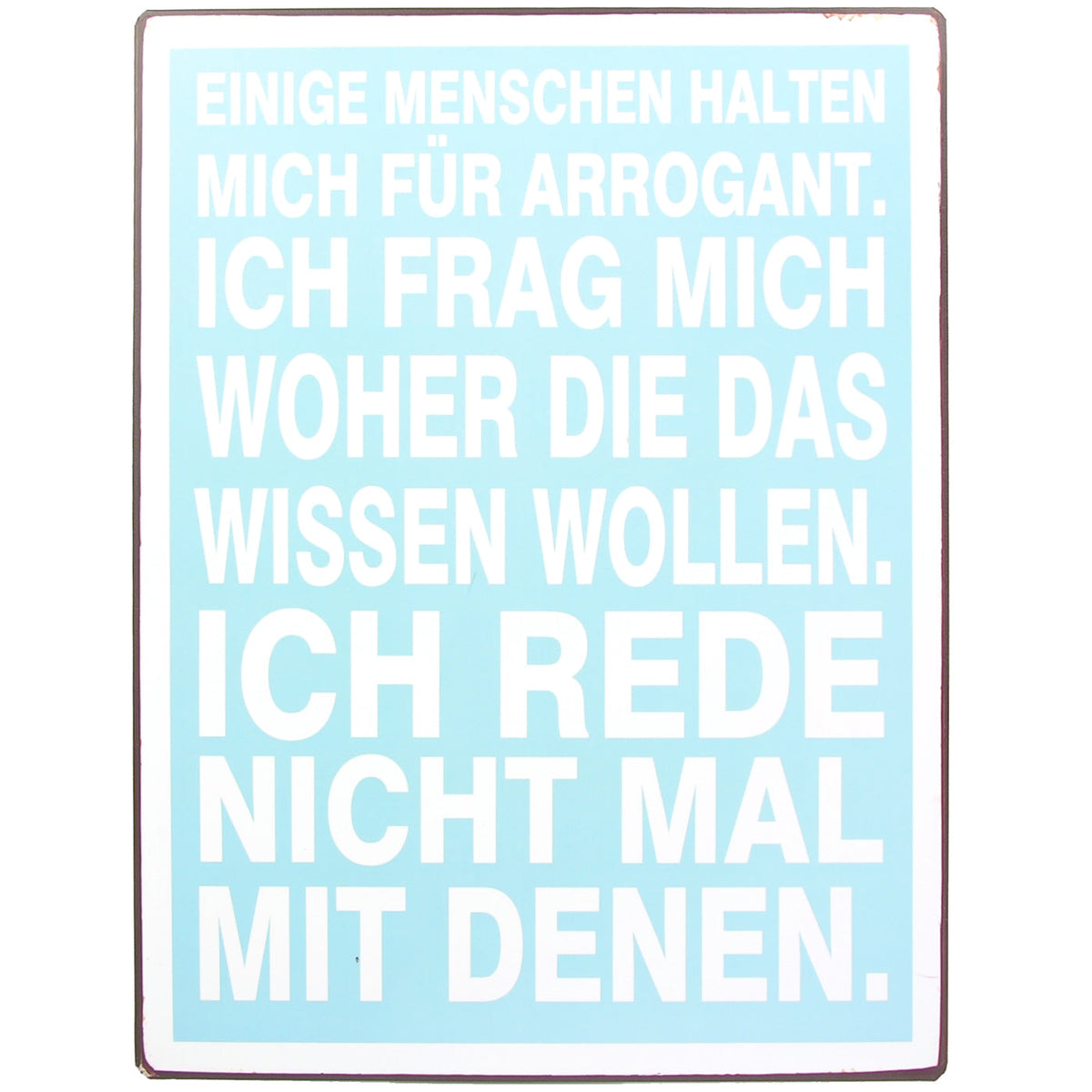 blechschild-arrogant