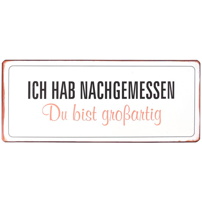 blechschild-ich-hab-nachgemessen