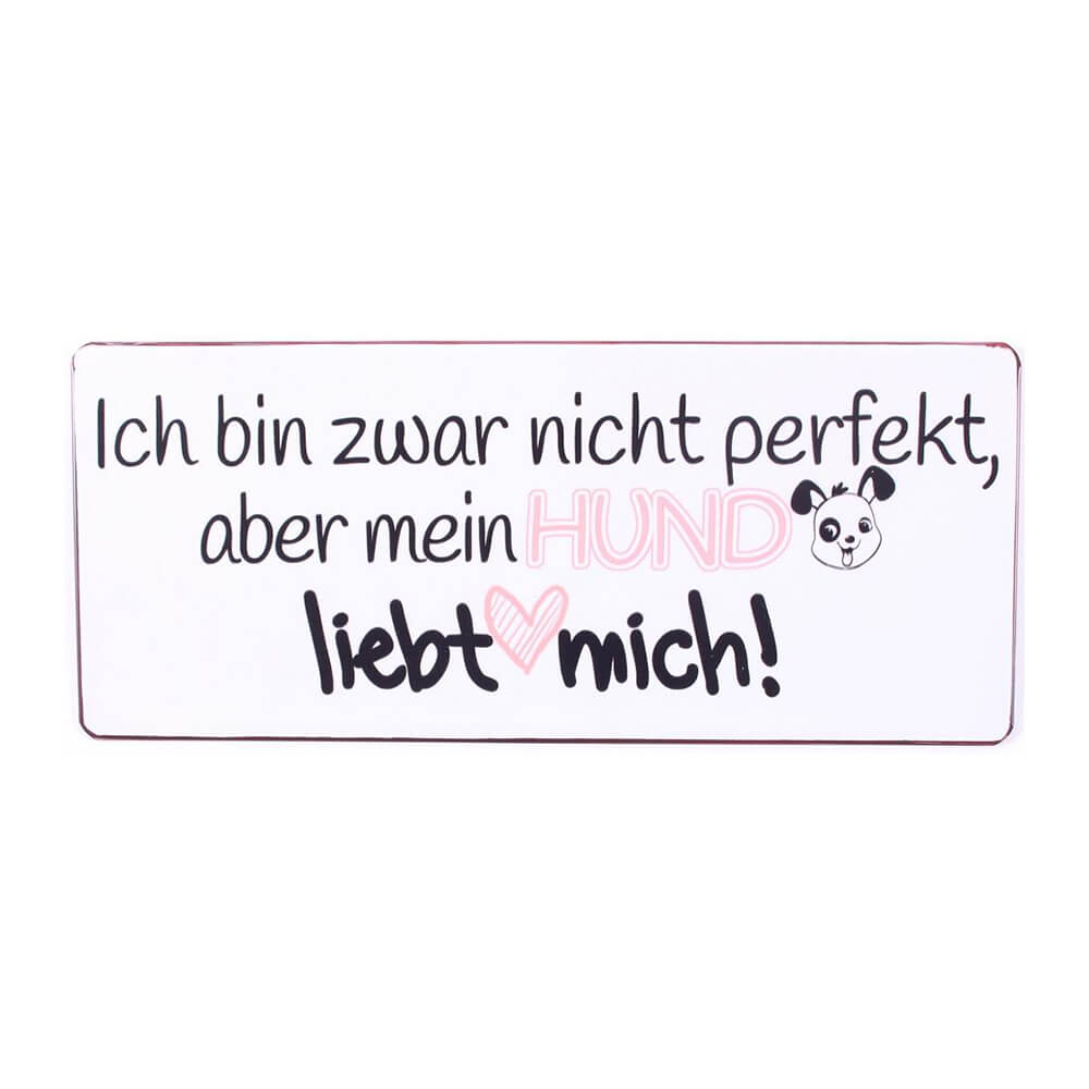 blechschild mein hund liebt mich